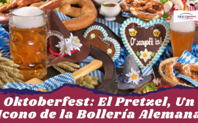 «Oktoberfest: El Pretzel, Un Icono de la Bollería Alemana que no puede faltar en tu menú»